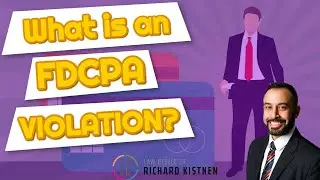 What is an FDCPA Violation?  (Example inside!)