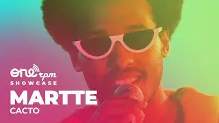 MARTTE - Cacto (ONErpm Showcase)