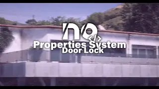 NoLag Development | Properties System - v1.0.5 Doorlock & height edit (outdated)