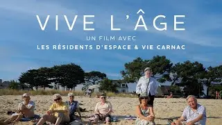 Film Vive L'âge - Espace et Vie (Court métrage)