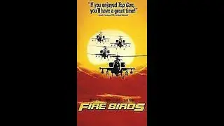 Opening to &ldquo;Fire Birds&rdquo; 1990 VHS [Touchstone]