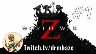 World War Z | Let's Play #1 | Space Marine vs. Zombies!