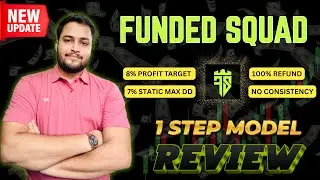 Funded Squad 1 Step Model Review (2025) | Full Rules, Payout & Honest Opinion || MdFx Prop Reviews