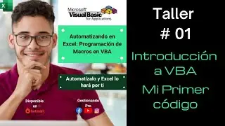 Taller 01| Introducci&oacute;n a la Programaci&oacute;n de Macros VBA en Excel