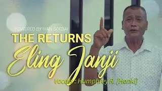 ELING JANJI - THE RETURNS