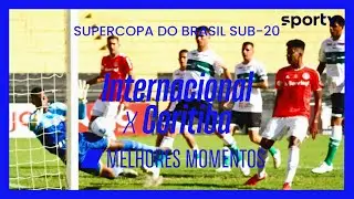 INTERNACIONAL 1 X 0 CORITIBA | MELHORES MOMENTOS | SUPERCOPA DO BRASIL SUB-20 2021 | sportv