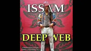 Issam - Deep web