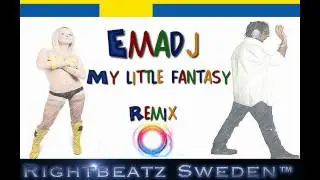 4 Tune Fairytales - My little fantasy ( Emadj Rmx )