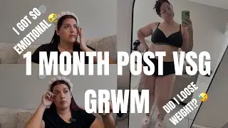 1 Month Post VSG/Weight Loss Journey, Regrets, Must-Haves, and Emotional Moments/Before & After Pics