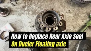 Ford Super Duty Dually Axle Seal Fix &ndash; Full DIY Repair Tutorial