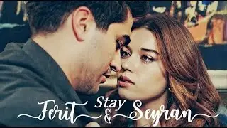 Ferit & Seyran | Stay | Yalı Çapkını