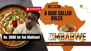 Day 17: Shocked by Expensive Indian Food in Zimbabwe! 🇿🇼🔥 | Independence Struggles & Hidden History
