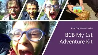 Testing the BCB My 1st Adventure Kit with the Kids