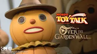 Mondo Toy Talk Ep 32 - OVER THE GARDEN WALL Chapter 2!