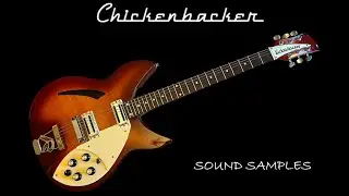 SOUND SAMPLES CHINESE RICKENBACKER CHICKENBACKER