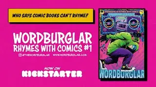 WORDBURGLAR RHYMES WITH COMICS #1 (Special Announcement From Burgie)