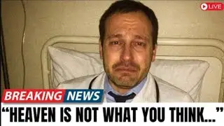 Doctor Dies e Proves Heaven is REAL - Medical Evidence Will Shock You - NDE
