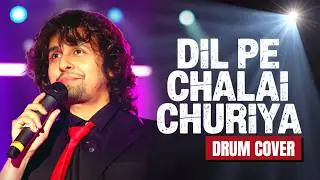 Dil Pe Chalai Churiya (Heartfelt Drum Cover) | Sonu Nigam | Raju Kalakar | Roland Octapad