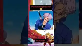 Trunks Flexing His Sword 😂 #dragonball #goku #trunks #funny #anime