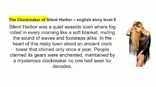 The Clockmaker of Silent Harbor &ndash; english story level 5