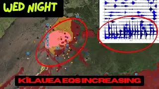 Large amount of Earthquakes under Kīlauea Volcano Tonight. Japan Eqs increasing. Wednesday Night.