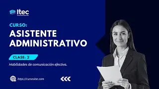 CLASE 02 - ASISTENTE ADMINISTRATIVO