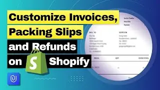 How to Customize Invoices, Packing Slips, and Refunds with F: PDF Invoice App | Shopify Tips