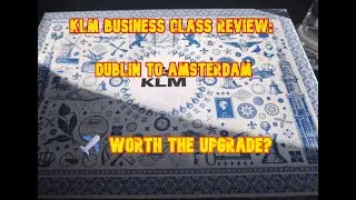 KLM Business Class Review: Dublin to Amsterdam ✈️ Worth the Upgrade in 2026?