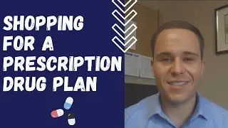 Shopping for a Prescription Drug Plan