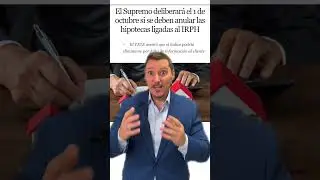 &iexcl;&Uacute;ltima hora IRPH! - Ma&ntilde;ana se reune el Tribunal Supremo sobre el IRPH