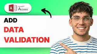 How to Add Data Validation in Microsoft Access [2026 Full Guide]