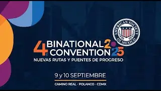 4th Binational Convention 2025 @AmericanSocietyofMexico. Presence GBA www.gbacorporate.com 