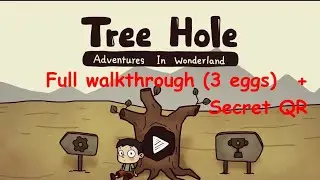 Tree Hole Adventures in Wonderland - Walkthrough