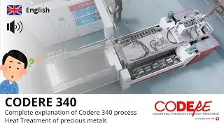 CODERE 340 (English) - Heat Treatment of precious metals - Explanation with comments