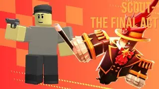 Solo The Final Act (Easy) with ONLY Scout FULL VERSION   Krab82