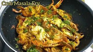 Crab Fry | Crab Masala Fry | Crab Fry Recipe | Easy Crab Masala Fry Recipe #crabrecipe #crab #crab