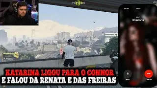 Catarina Ligou Para o Connor Para Falar Da Renata e Das Freiras?