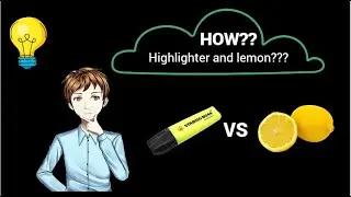 How to Make Highlighter and Lemon Experiment Super Easy! | Life hacks | Tips and Tricks | How to