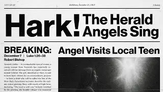 Dec 7, 2025 | Luke 1:26-38 | Mary / Gabriel | Robert Bishop
