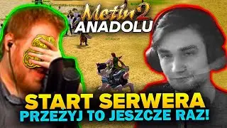 Metin2 Anadolu - Start Serwera - Przeżyj to jeszcze raz! - Początek Przygody - 2x 75 lvl - #1