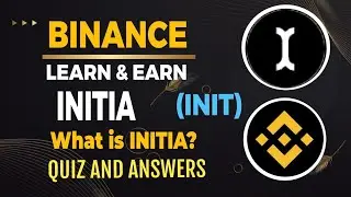 Binance Learn and Earn quiz Answers | Earn 1 INIT Answers 10 questions || Earn free from Binance
