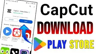 How To Download Capcut From Play Store | How To Download Capcut In Android | Capcut Download Link
