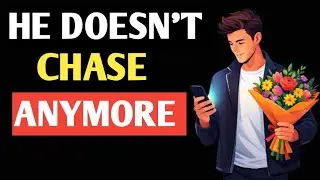 The psychology of men who stop chasing women completely