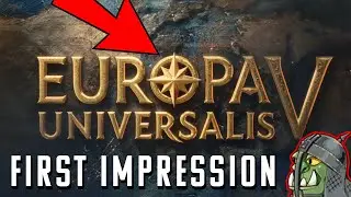 EU5 First Impressions - Does it live up to the Hype | Questions Answered