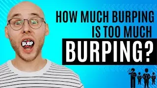Burping Too Much? Here's What's Really Happening
