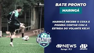 BATE PRONTO MARINGÁ 13/01/26 | MARINGÁ FC RECEBE O COXA COM TIME PRINCIPAL NO WD | JP News 99.3