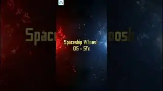 Spaceship Whoosh 05 - SFX #SFX