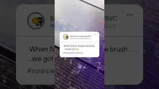 Don&rsquo;t Forget The Brush | Solar Panel Cleaning #solarpanelcleaning #solarenergy #solar