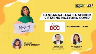 Paano aalagaan ang ating mga Seniors ngayong pandemic | Okay, Doc! | #PamilyaTalk Ep. 62