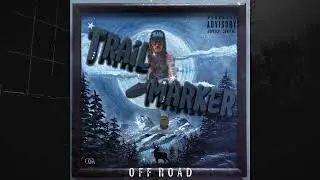Trail Marker - OffGridAxel (Full EP)